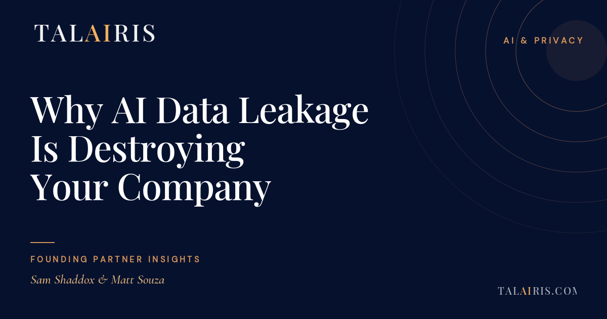 Why AI Data Leakage Is Destroying Your Company
