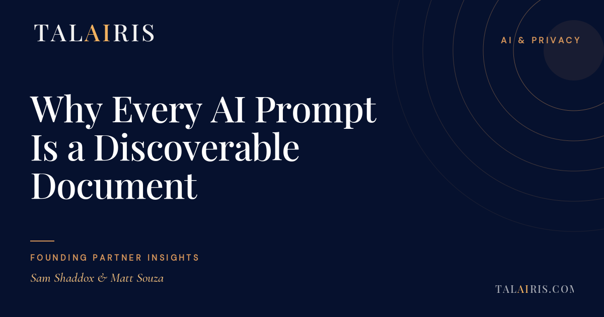 Why Every AI Prompt Is a Discoverable Document