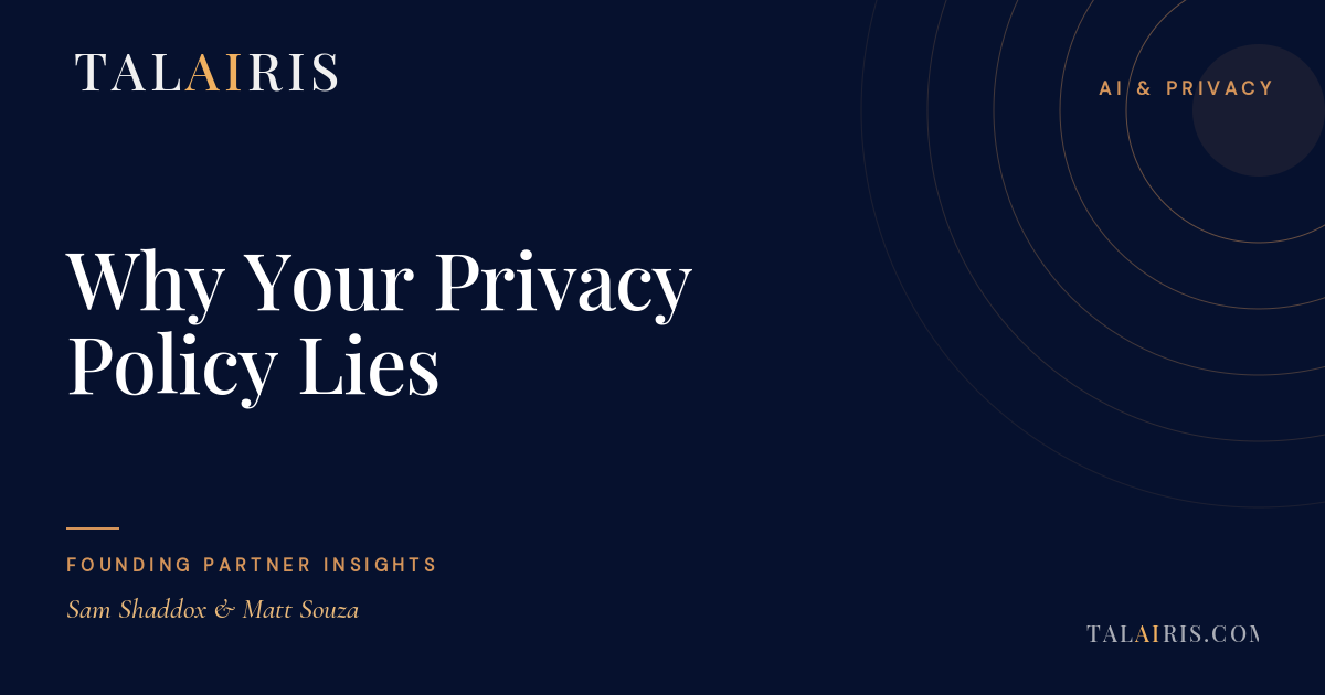Why Your Privacy Policy Lies